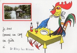 SAINT-ELOY-LES-MINES JE SUIS COMME UN COQ EN PATE CARTE FANTAISIE AVEC UN MEDAILLON PHOTOGRAPHIE PECHEUR A LA LIGNE - Saint Eloy Les Mines