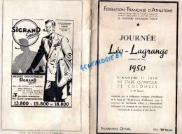 92 - COLOMBES - PROGRAMME ATHLETISME- JOURNEE LEO LAGRANGE- STADE 11 JUIN 1950- PUB SIGRAND-VITTEL- - Programmi