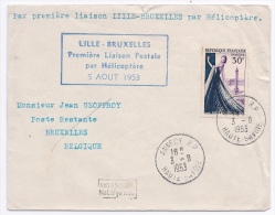 FRANCE - LETTRE HAUTE COUTURE PREMIER VOL PAR HELICOPTERE LILLE BRUXELLES - 1953 - 1927-1959 Lettres & Documents