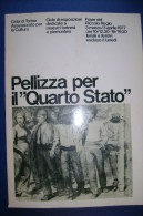 PFS/18 PELLIZZA PER IL QUARTO STATO: Maestri Torinesi E Piemontesi-Foyer Del Piccolo Regio 1977 - Kunst, Architectuur