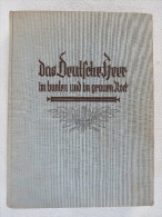 "Das Deutsche Heer Im Bunten Und Im Grauen Rock" Viele Zeichnungen Und Farbtafeln, Um 1935 - Police & Military