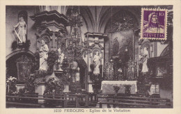 SUISSE,HELVETIA,SWISS,SWITZERLAND,SVIZZERA,SCHWEIZ ,FRIBOURG,EGLISE CATHOLIQUE,monstere,églis E De La Visitation,saint - Fribourg