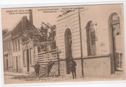 CPA - BELGIQUE - OORLOG 1914-1918 - Ruins Of Poperinghe - Ruinen Te Poperighe Vlamingstraat - Ruines  Rue Flamande - Poperinge
