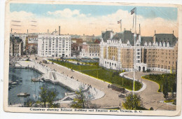 CANADA -VICOTIRA,BRITISH COLUMBIA , BELMONT BUILDING AND EMPRESS HOTEL, VICOTIRA B.C.- -traveled 1920 Old Postcard - Victoria