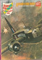 SUPER EROICA  QUINDICINALE EDIZIONE DARDO  N.    309 ( CART 38) - Weltkrieg 1939-45