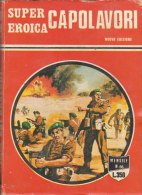 SUPER EROICA -CAPOLAVORI - EDIZIONE DARDO    N. 86 ( CART 38) - Weltkrieg 1939-45