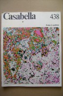 PCA/26 CASABELLA N.438/1978 - Roma : Le Periferie - Art, Design, Décoration