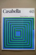 PCA/27 CASABELLA N.443/1979 -Museo Sant´Agostino Genova/Yale Center For British Art New Haven/Musée Archeologique Lione - Kunst, Design, Decoratie