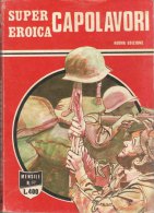 SUPER EROICA -CAPOLAVORI - EDIZIONE DARDO    N.  97 ( CART 38) - War 1939-45