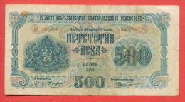 B423 / 1945 - 500 LEVA - Bulgaria Bulgarie Bulgarien Bulgarije - Banknotes Banknoten Billets Banconote - Bulgarije