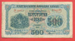 B430 / 1945 - 500 LEVA - Bulgaria Bulgarie Bulgarien Bulgarije - Banknotes Banknoten Billets Banconote - Bulgarie