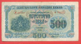 B431 / 1945 - 500 LEVA - Bulgaria Bulgarie Bulgarien Bulgarije - Banknotes Banknoten Billets Banconote - Bulgarie