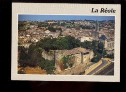 LA REOLE Gironde 33 : Vue Générale Avec Château Des Quatre S.O.S. Et Monastère Des Bénédictins - La Réole