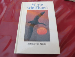 Bettina Von Arnim "Worte Wie Flügel" - Nuevos