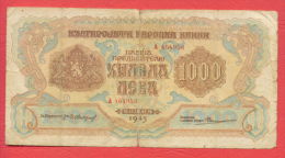 B447 / 1945 - 1 000 LEVA - Bulgaria Bulgarie Bulgarien Bulgarije - Banknotes Banknoten Billets Banconote - Bulgarije