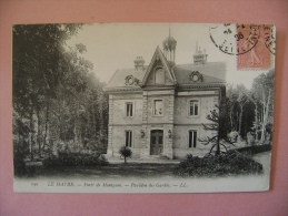 CP LE HAVRE    N°190 FORET DE MONTGERON PAVILLON DES GARDES - ECRITE EN 1906 - Forêt De Montgeon