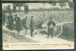 1914  - Piece De 75  En Batterie Sur Un Chemin Creux  - Dap74 - War 1914-18