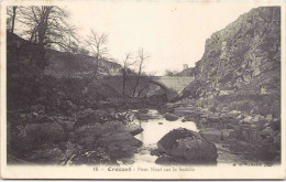 Delcampe - CROZANT - Pont Neuf Sur La Sedelle - Crozant