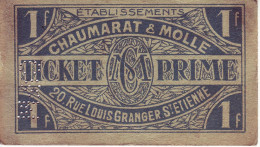 LOIRE 42 - Ticket Prime  - Chaumarat Et Molle - St Etienne - 1 Franc - - Bons & Nécessité