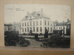 CP. 728. Turnhout. Stadhuis. Hôtel De Ville. Oblitération D'occupation. - Turnhout