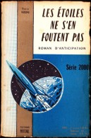 Pierre Versins - Les étoiles Ne S´en Foutent Pas - Série 2000 - Éditions Métal N° 9 - ( 1954 ) . - Other & Unclassified