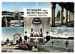 ROMAGNE SOUS MONTFAUCON ( Meuse ) : "  Multivue Cimetière Américain - Vue Générale Les Galeries La Chapelle  "     " - Oorlogsbegraafplaatsen