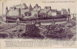 15 - CANTAL -  Château De Carlat, Près Vic Sur Cère ( XVe Siècle) - - Carlat