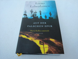 Leena Lehtolainen "Auf Der Falschen Spur" Maria Kallio Ermittelt (gebundene Ausgabe) - Policíacos