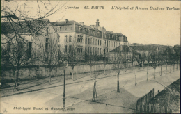 19 BRIVE / Brive-la-Gaillarde, L'Hôpital Et Avenue Du Docteur Verlhac / - Brive La Gaillarde