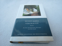 Henry James "Vertrauen" Roman Aus Der Reihe Bibliothek Der Weltliteratur - International Authors