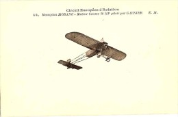 AVIATION - CIRCUIT EUROPEEN - Monoplan MORANE Moteur Gnome 50 HP Pilote Par GARNIER - Meetings