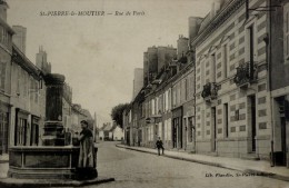 58 - SAINT-PIERRE- LE-MOUTIER - Rue De PARIS AniméFONTAINE - Saint Pierre Le Moutier