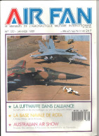 Aviation AIR FAN N°122 De Janvier 1989 Le Mensuel De L´aéronautique Militaire Internationale - Aviación