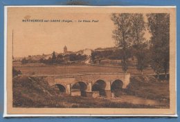 88 - MONTHUREUX Sur SAONE --  Le Vieux Pont - Monthureux Sur Saone