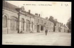 Carte Postale 18 BAUGY La Halle Et La Place 204 - Baugy