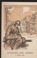 CPA:Cheffer:Journée Des Mères:11 Mai 1919 - Autres Illustrateurs