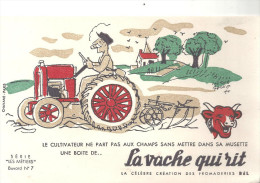 Buvard La Vache Qui Rit Série Métiers  N°7 Le Cultivateur Ne Part Aux Champs .... - Dairy