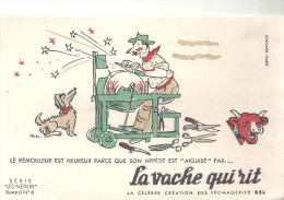 Buvard La Vache Qui Rit Série Métiers  N°6 Le Rémouleur Est Heureux Parce Que Son Appétit ... - Leche