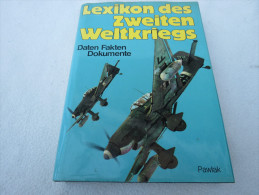 Christian Zentner "Lexikon Des Zweiten Weltkriegs" Mit Einer Chronik Der Ereignisse Von 1939 - 1945, Dokumente - Police & Military