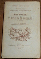 Histoire Du 5ème Bataillon De Chasseurs à Pied - French