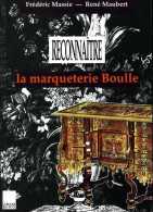 Reconnaitre La Marqueterie Boulle Par Massie Et Maubert - Home Decoration