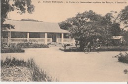 CPA CONGO FRANCAIS - La Maison Du Commandant Supérieur Des Troupes à Brazzaville - Brazzaville