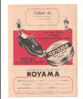 Protège Cahier NOYAMA Un Bon écolier A Toujours Des Chaussures Bien Cirées - Schutzumschläge