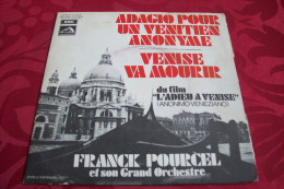 FRANCK POURCEL  °  ADAGIO UN VENITIEN ANONYME  /  VENISE VA MOURIR  DU FILM ADIEU A VENISE - Instrumentaal