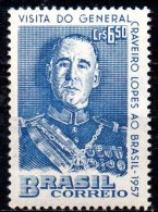 BRAZIL 1957 Visit Of President Of Portugal. - 6cr50 Gen. Craveiro Lopes   MNH - Ungebraucht