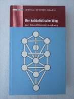 Z´ev Ben Shimon Halevi "Der Kabbalistische Weg Zur Bewußtseinserweckung" - Giudaismo
