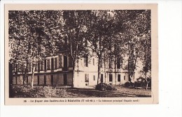 Carte 1930 Le Foyer Des Indirectes à Réalville :le Bâtiment Principal (façade Nord) - Realville