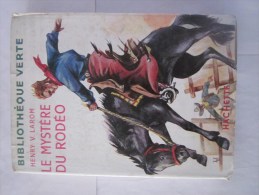 LE MYSTERE DU RODEO  Par  HENRY V. LAROM - Bibliotheque Verte