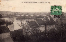 PONT DE L´ ARCHE  -  La Seine Et Le Pont - Pont-de-l'Arche