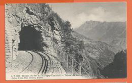 EGG704, Chemin De Fer Du Martigny - Chatelard, Tunnel De Lachat,  Circulée 1911 Cachet Finhaut - Finhaut